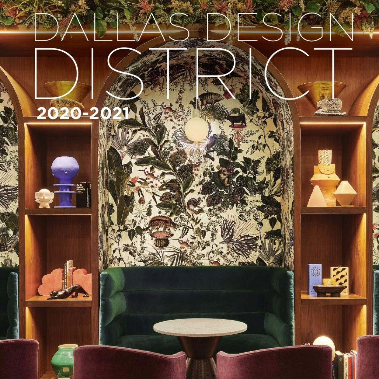 Dallas Design District Guide 2021 is here!